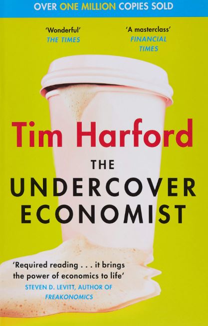 L'economista sotto copertura di Tim Harford