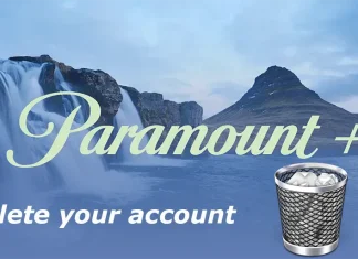 Come eliminare il tuo account Paramount Plus